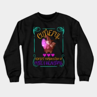 Cutieful magician - a perfect combination! Crewneck Sweatshirt